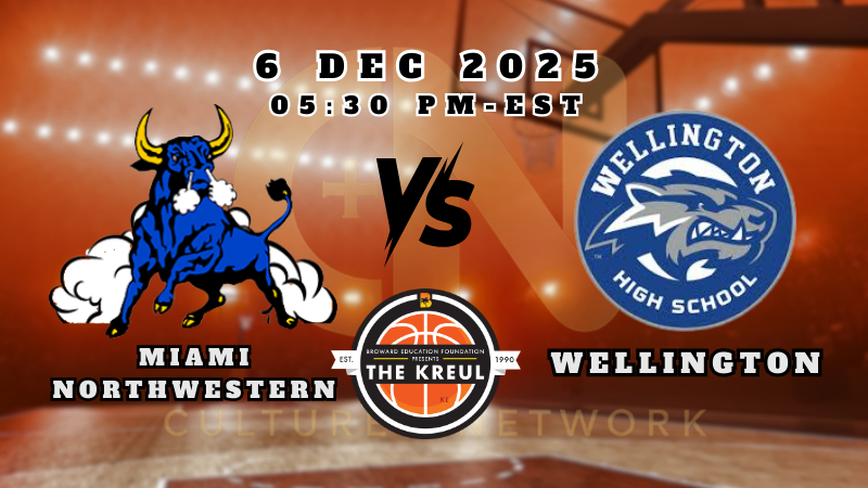 THE KREUL | MIAMI NORTHWESTERN vs WELLINGTON