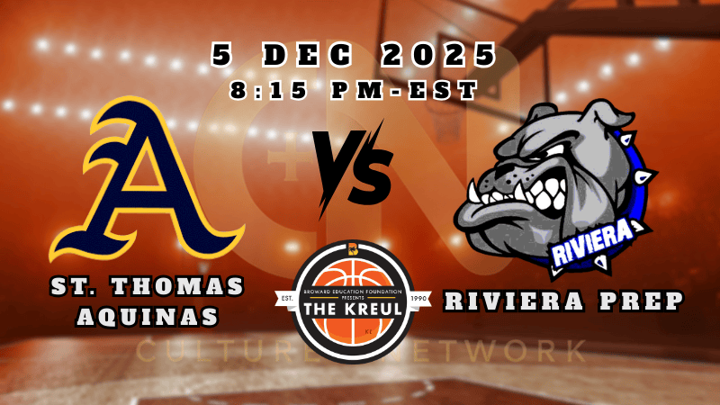 THE KREUL | ST. THOMAS AQUINAS vs RIVIERA PREP